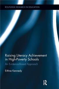 Raising Literacy Achievement in High-Poverty Schools