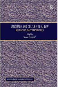 Language and Culture in Eu Law