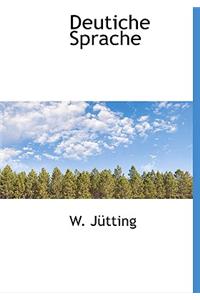 Deutiche Sprache