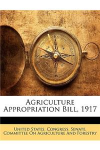 Agriculture Appropriation Bill, 1917