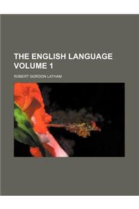 The English Language Volume 1
