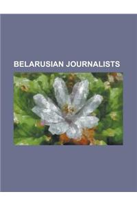 Belarusian Journalists
