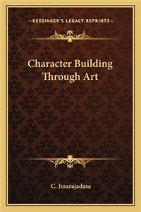 Character Building Through Art