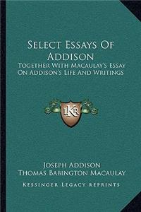 Select Essays of Addison