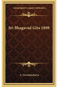 Sri Bhagavad Gita 1898