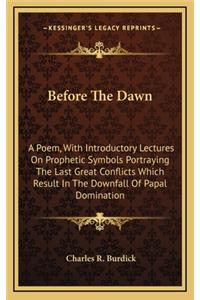 Before the Dawn