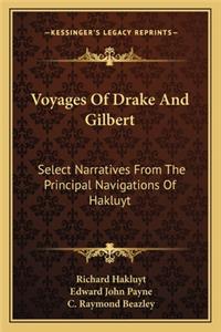 Voyages of Drake and Gilbert