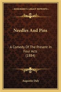 Needles And Pins