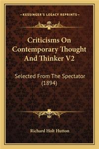 Criticisms On Contemporary Thought And Thinker V2