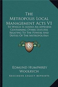 Metropolis Local Management Acts V1