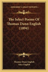 Select Poems of Thomas Dunn English (1894)