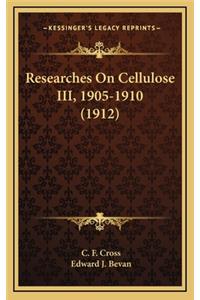 Researches on Cellulose III, 1905-1910 (1912)