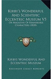 Kirby's Wonderful and Scientific Eccentric Museum V5
