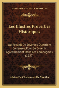 Les Illustres Proverbes Historiques