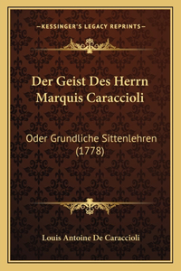 Geist Des Herrn Marquis Caraccioli