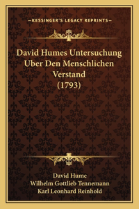 David Humes Untersuchung Uber Den Menschlichen Verstand (1793)