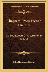 Chapters From French History