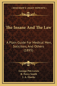 The Insane And The Law