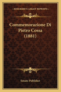 Commemorazione Di Pietro Cossa (1881)