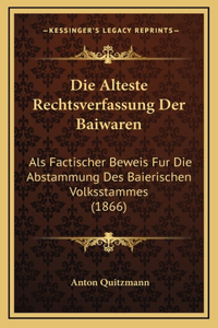 Die Alteste Rechtsverfassung Der Baiwaren