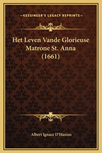 Het Leven Vande Glorieuse Matrone St. Anna (1661)