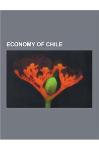 Economy of Chile: Chilean Peso, Economic History of Chile, Forestry in Chile, Ministry of Economy, Development and Tourism, Ministry of