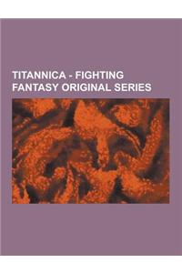 Titannica - Fighting Fantasy Original Series