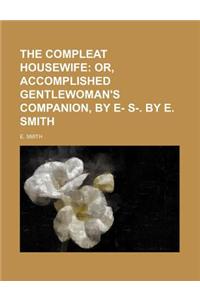 The Compleat Housewife