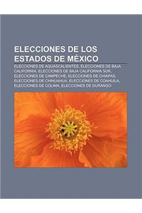 Elecciones de Los Estados de Mexico