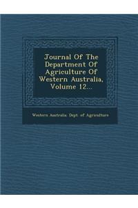 Journal of the Department of Agriculture of Western Australia, Volume 12...