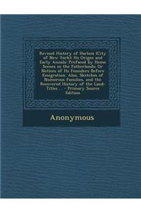 Revised History of Harlem (City of New York)