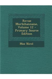 Revue Morbihannaise, Volume 12