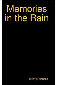 Memories in the Rain