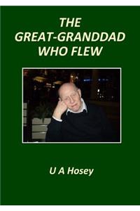 The Great Grand-dad Who Flew