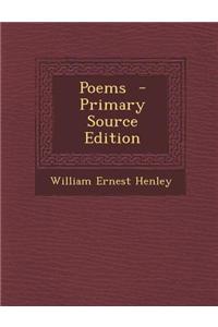 Poems - Primary Source Edition