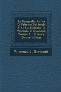 La Topografia Antica Di Palermo Dal Secolo X Al Xv