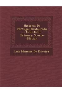Historia de Portugal Restaurado ...