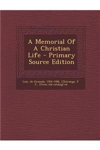 A Memorial of a Christian Life