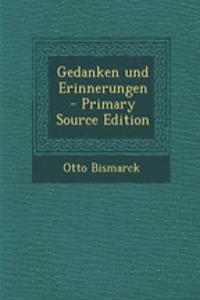 Gedanken Und Erinnerungen