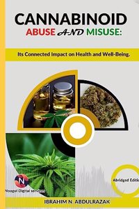 Cannabinoid Abuse And Misuse