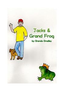 Jacks and Grand Frog