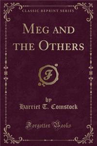 Meg and the Others (Classic Reprint)