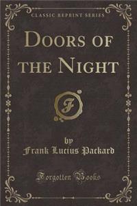 Doors of the Night (Classic Reprint)