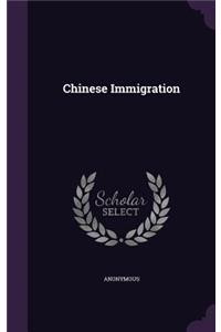 Chinese Immigration