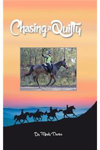 Chasing A Quilty