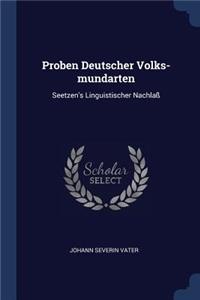 Proben Deutscher Volks-mundarten