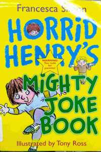 Horrid Henry's Mighty Joke Book