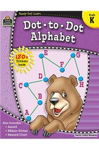Ready-Set-Learn: Dot-To-Dot Alphabet Grd K