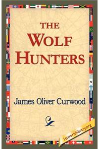 The Wolf Hunters,