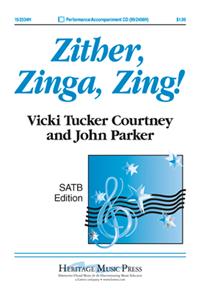 Zither, Zinga, Zing!